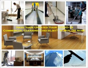 Have Your Updated Your COVID-19 Commercial Cleaning Checklist? - If Not, Do Now!